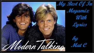 Modern Talking - Legends Of Euro Disco 80' - My Best in Megamix with Lyrics