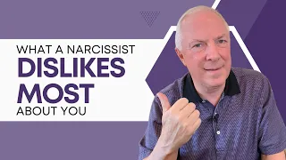 What A Narcissist Dislikes Most About You