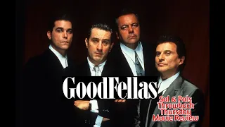 “Goodfellas" Throwback Thursday Review