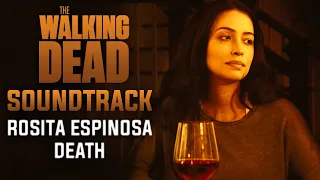 Rosita's Death - Soundtrack (Extended) - The Walking Dead 11x24