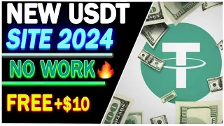 Best New Investment Site 💰 || Sign Up Bonus $10 USDT ||  USDT Earning Site 2024💰💰
