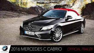 2016 NEW Mercedes-Benz C-Class Cabriolet | OFFICIAL TRAILER