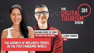 The Growth of Wellness Travel in the Post Pandemic World