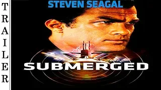 Submerged (2005) - Trailer HD 🇺🇸 - STEVEN SEAGAL.