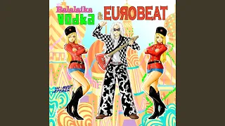 I Want Your Balalaika (Extended Mix)