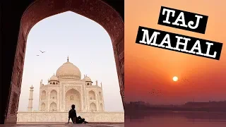 TAJ MAHAL TRAVEL VLOG - Sunrise to Sunset