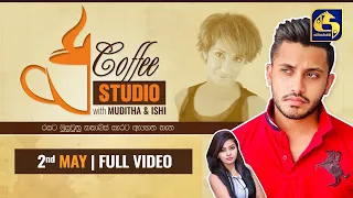 COFFEE STUDIO WITH MUDITHA AND ISHI II 2021-05.02