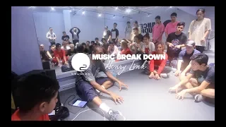 HOW TO BREAK DOWN THE MUSIC BY HENRY LINK - MUSICALITY - O2 DANCE STUDIOS MELBOURNE AUSTRALIA