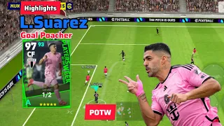 Highlights | L.Suàrez | Goal Poacher | POTW |#efootball2024