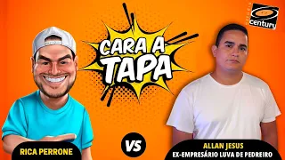 Cara a Tapa - Allan Jesus (ex-empresário do Luva de Pedreiro)