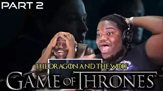 Game Of Thrones Season 7 Episode 7 "The Dragon And The Wolf" - REACTION!! Part 2