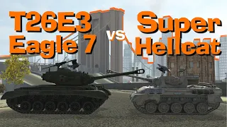 WOT Blitz Face Off || T26E3 Eagle 7 vs Super Hellcat