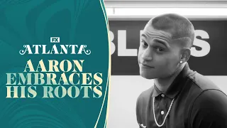 Aaron Embraces his Roots | Atlanta | FX