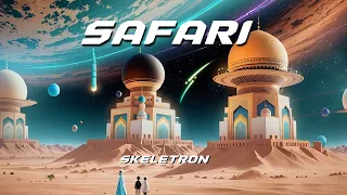 Skeletron - Safari | Tribal Tech