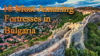 🆕10 Most Amazing Bulgarian Fortress, Best Attractions Bulgaria Must See!