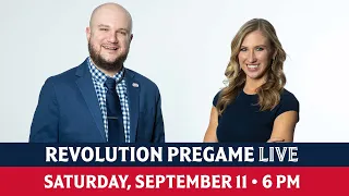 Revolution Pregame Live | September 11, 2021 vs. NYCFC