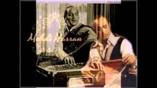 Mehdi Hassan Ghazal in Raga Miya Ki Malhar