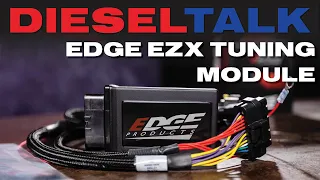 Diesel Talk | Edge EZX Tuning Module 19-23 Ram 2500/3500 6.7L Cummins