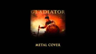 Music from "Gladiator", Metal version