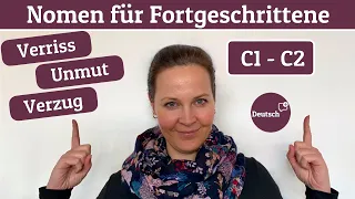 Wichtige Nomen für Fortgeschrittene (Deutsch C1- C2)