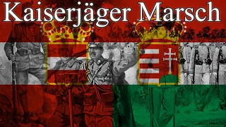 Kaiserjäger Marsch - Austrian March