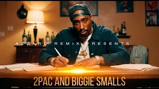 2Pac ft Biggie Smalls - MOMENTS (Azzaro Remix)