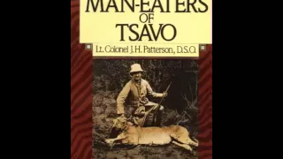 The Man Eaters Of Tsavo