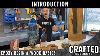 Epoxy Resin & Wood Basics Series - Introduction (Part 1/11)