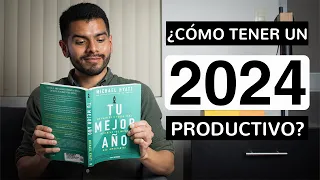 ¿Cómo tener un 2024 productivo?