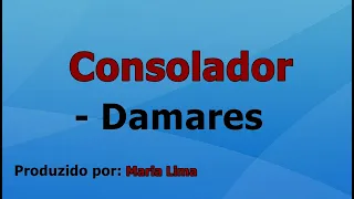Consolador - Damares playback com letra