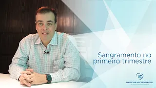 Sangramento no primeiro trimestre de gestação