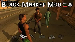 Gta San Andreas Black Market Mod 2017