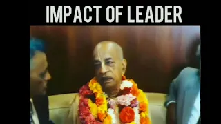 Impact of Leader ~ Srila Prabhupada