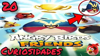 20 Curiosidades de angry birds friends!!!!(cosas que no sabias)/Angry red