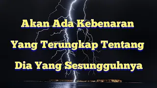 🌅 Menakjubkan!!! Akan Ada Kebenaran Yang Terungkap Tentang Dia Yang Sesungguhnya 💙 | TAROT