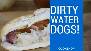 How To Make Dirty Water Dogs