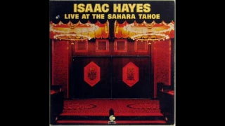 Isaac Hayes - Ellie's Love Theme (Live At The Sahara Tahoe) (1973)