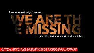 We Are The Missing (2020) full horror movie