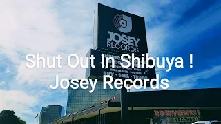 Josey Records Dallas Texas / Shut Out In Shibuya Tokyo !  Vinyl Community