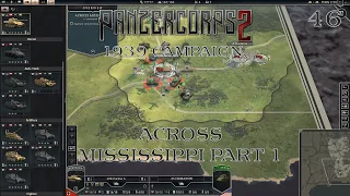 Lets Play Panzer Corps 2 Ep46 | Across Mississippi Part 1