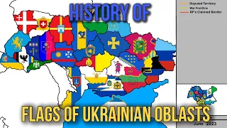 History of Flags of Ukrainian Oblasts (August 1991 - June 2023)