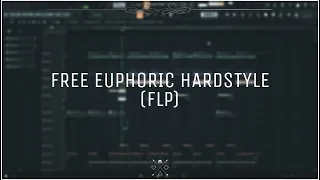 Free Euphoric Hardstyle FLP