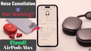 AirPods Max Active Noise Cancelling Not Working? How to Fix! (ANC)