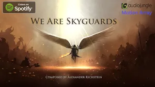 We Are Skyguards | Epic Powerful Vocal Hybrid Trailer Music | Royalty Free 🎵