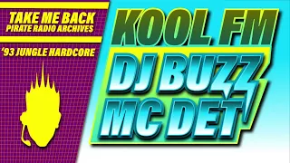 Jungle Hardcore '93 | DJ Buzz & MC Det | Kool FM 94.5 (Pirate Radio) | Fri 9th July 1993