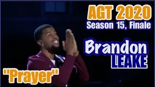 BRANDON LEAKE delivers another epic poetic performance "PRAYER" at the AGT 2020 GRAND FINALE