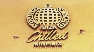 Chilled Ibiza Mini Mix - May 2020