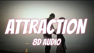 ATTRACTION - SUKHA (8D AUDIO)