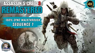 Assassin's Creed: 3 Remastered 100% Sync Walkthrough | Sequence 1