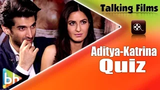 Talking Films Quiz With Fitoor Stars Aditya Roy Kapur | Katrina Kaif | BH Special